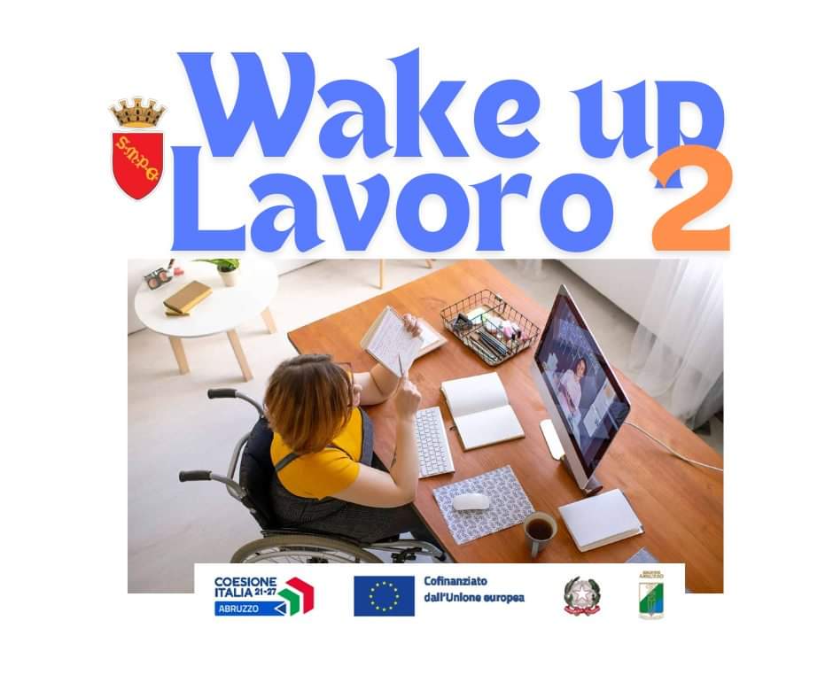 Regione Abruzzo dipartimento LAVORO-SOCIALE. Progetto "Wake up lavoro 2"